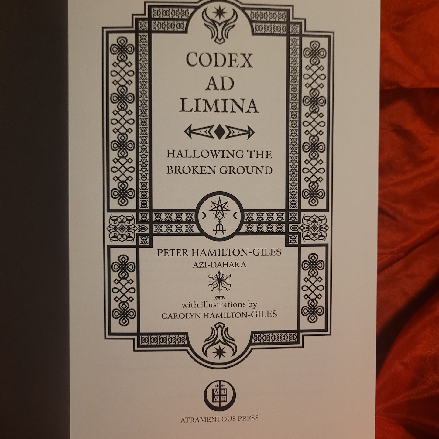 Codex Ad Limina by Peter Hamilton- Giles (Atramentous Press, 2023) Standard Hardcover Edition