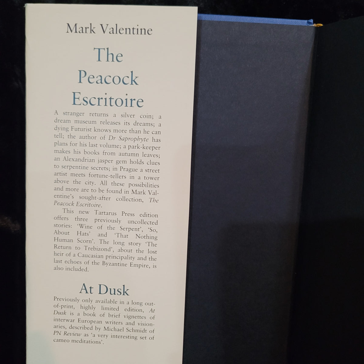 The Peacock Escritoire with At Dusk (Tartarus Press, 2022) Signed Hardback
