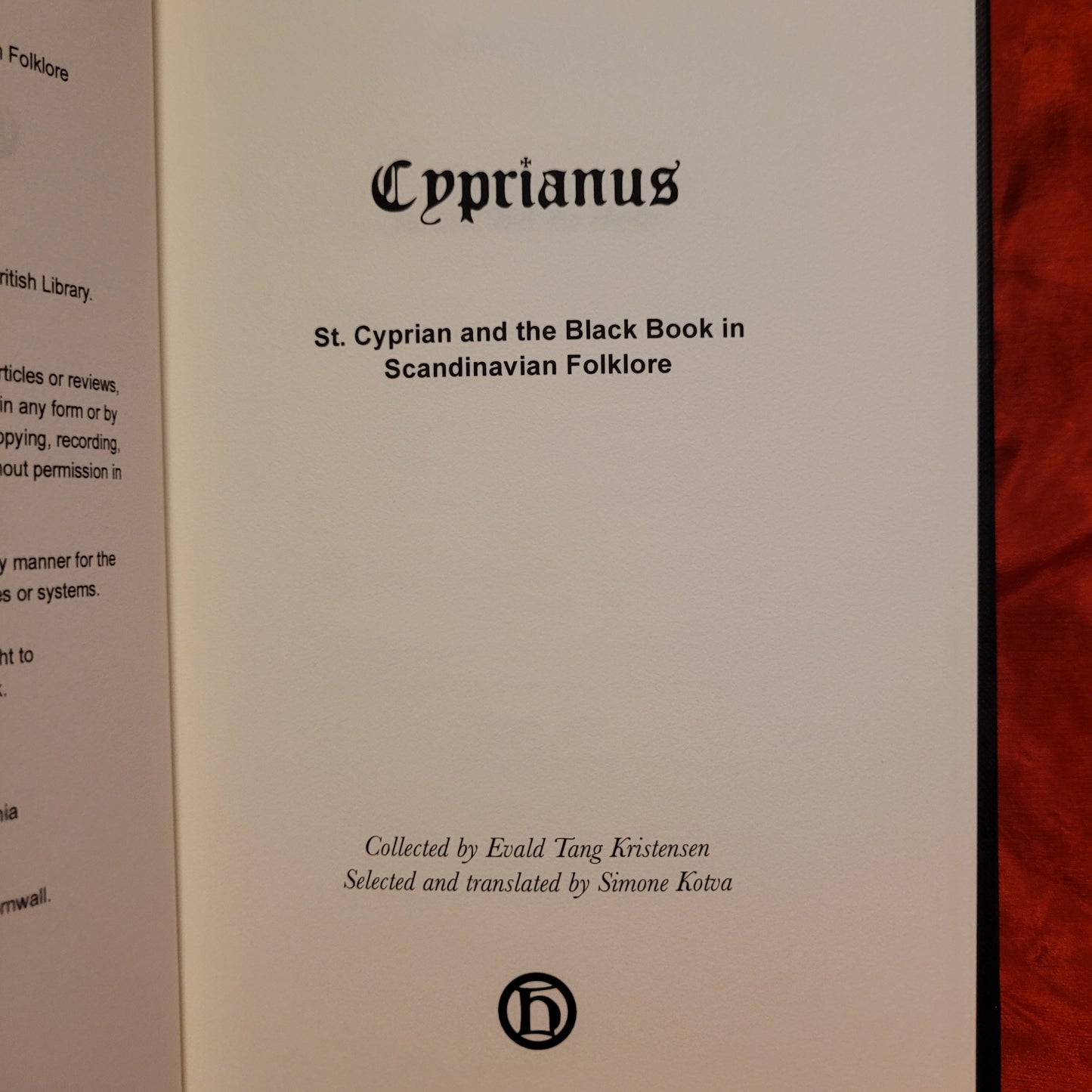 Cyprianus: St. Cyprian and the Black Book in Scandinavian Folklore by Simone Kotva (Hadean Press, 2025) Hardcover