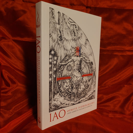 IAO: Ophite Iconography by José Gabriel Alegría Sabogal (Anathema Publishing, 2024) Paperback