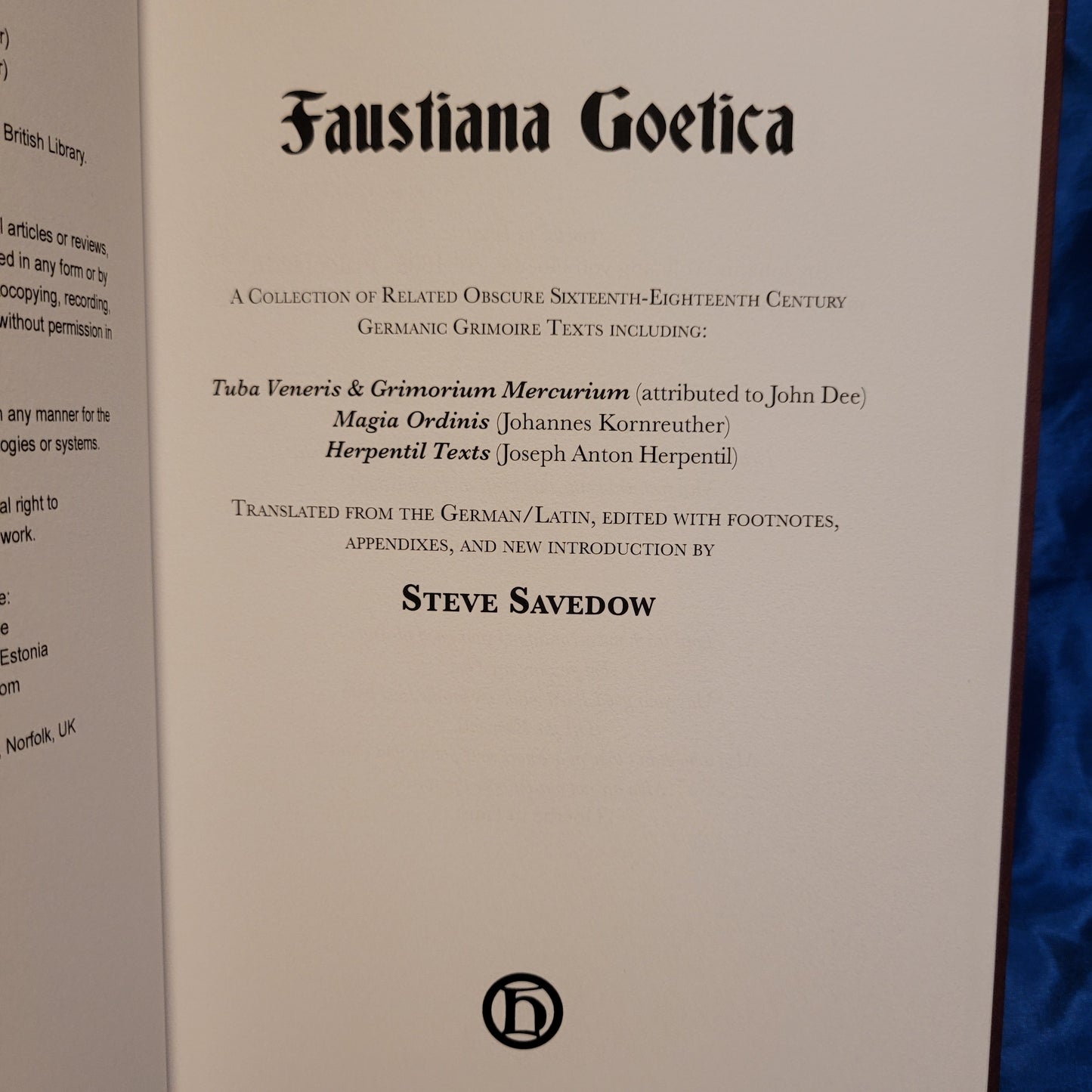 Faustiana Goetica by Steve Savedow (Hadean Press, 2025) Hardcover