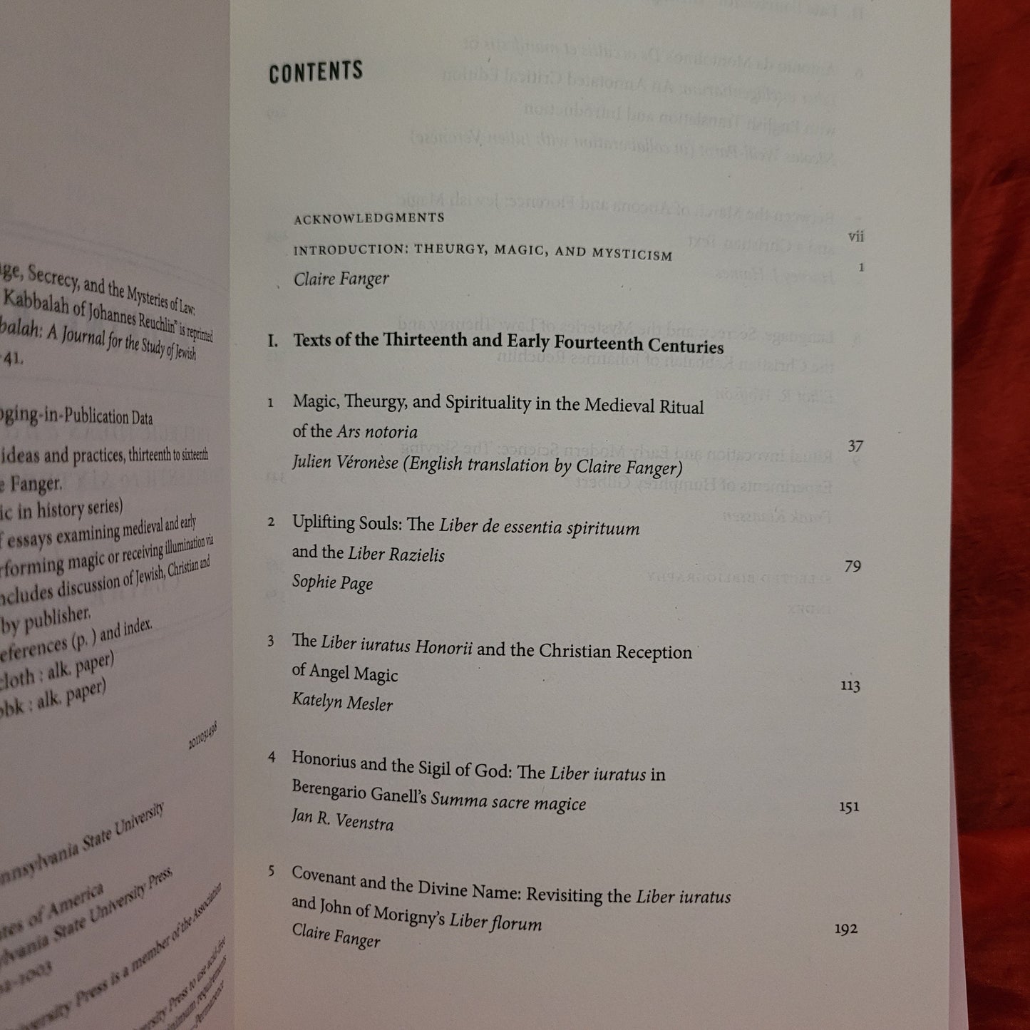 Invoking Angels: Theurgic Ideas and Practices, Thirteenth to Sixteenth Centuries edited by Clare Fanger (The Pennsylvania State University Press, 2012) Paperback