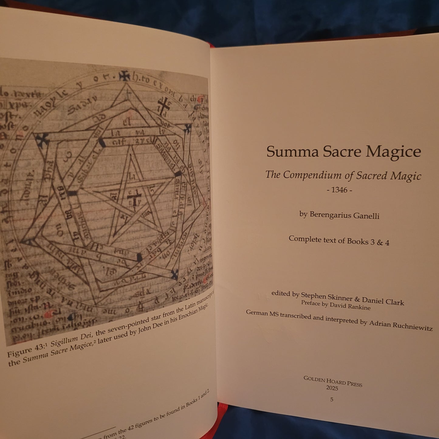 Summa Sacre Magice: The Compendium of Sacred Magic, Volume 2 -  Books 3 & 4 by Berengarius Ganelli translated & edited by Dr Stephen Skinner and Daniel Clark (Golden Hoard Press, 2026) Limited Leather Edition