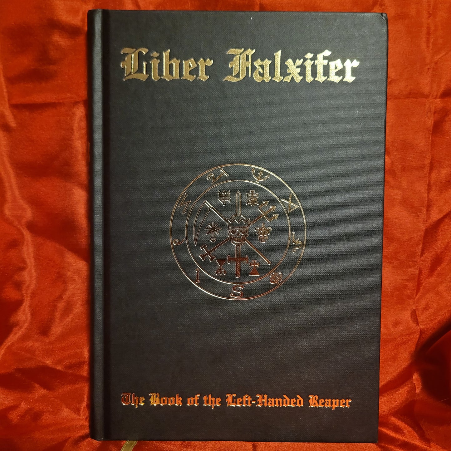Liber Falxifer: The Book of the Left-Handed Reaper by N.A-A.218 (Ixaxaar Occult Literature, 2021) Limited Edtion Hardcover