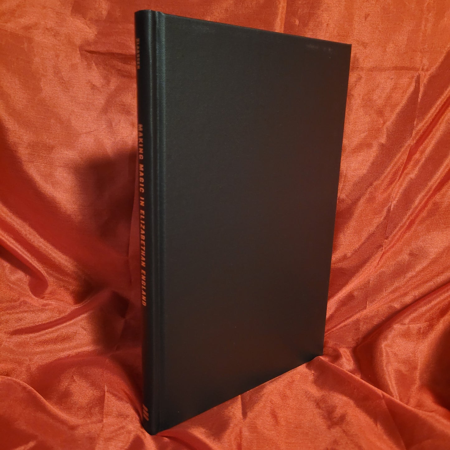 Making Magic in Elizabethan England: Two Early Modern Vernacular Books of Magic edited by Frank Klassen (The Pennsylvania State University Press, 2019) Hardcover