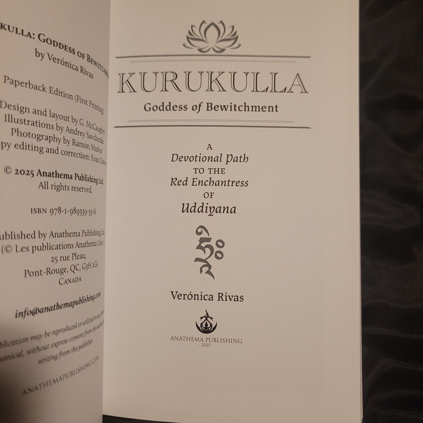Kurukulla: Goddess of Bewitchment by Verónica Rivas (Anathema Publishing, 2025) Paperback Edition