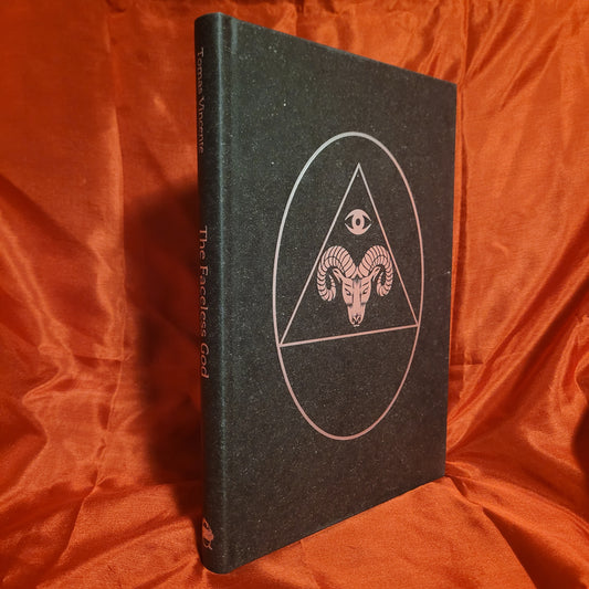 The Faceless God by Tomas Vincente (Theion Publishing, 2025) Second Edition Hardcover Limited to 840 Copies