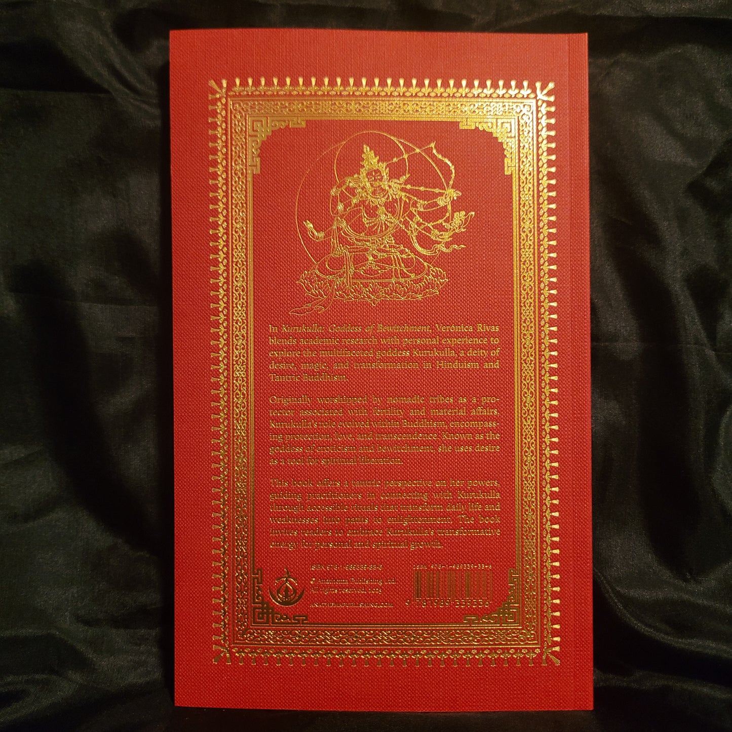 Kurukulla: Goddess of Bewitchment by Verónica Rivas (Anathema Publishing, 2025) Paperback Edition