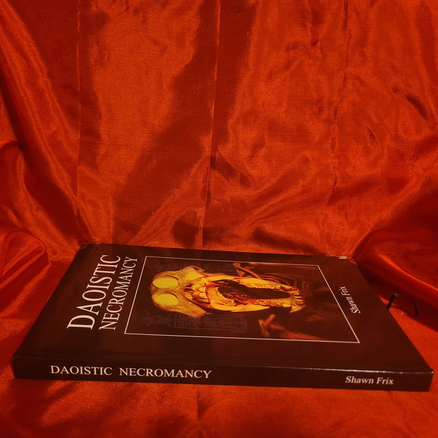 Daoistic Necromancy by Shawn Frix (Sirius Limited Esoterica, 2022) Standard Harcover Edition