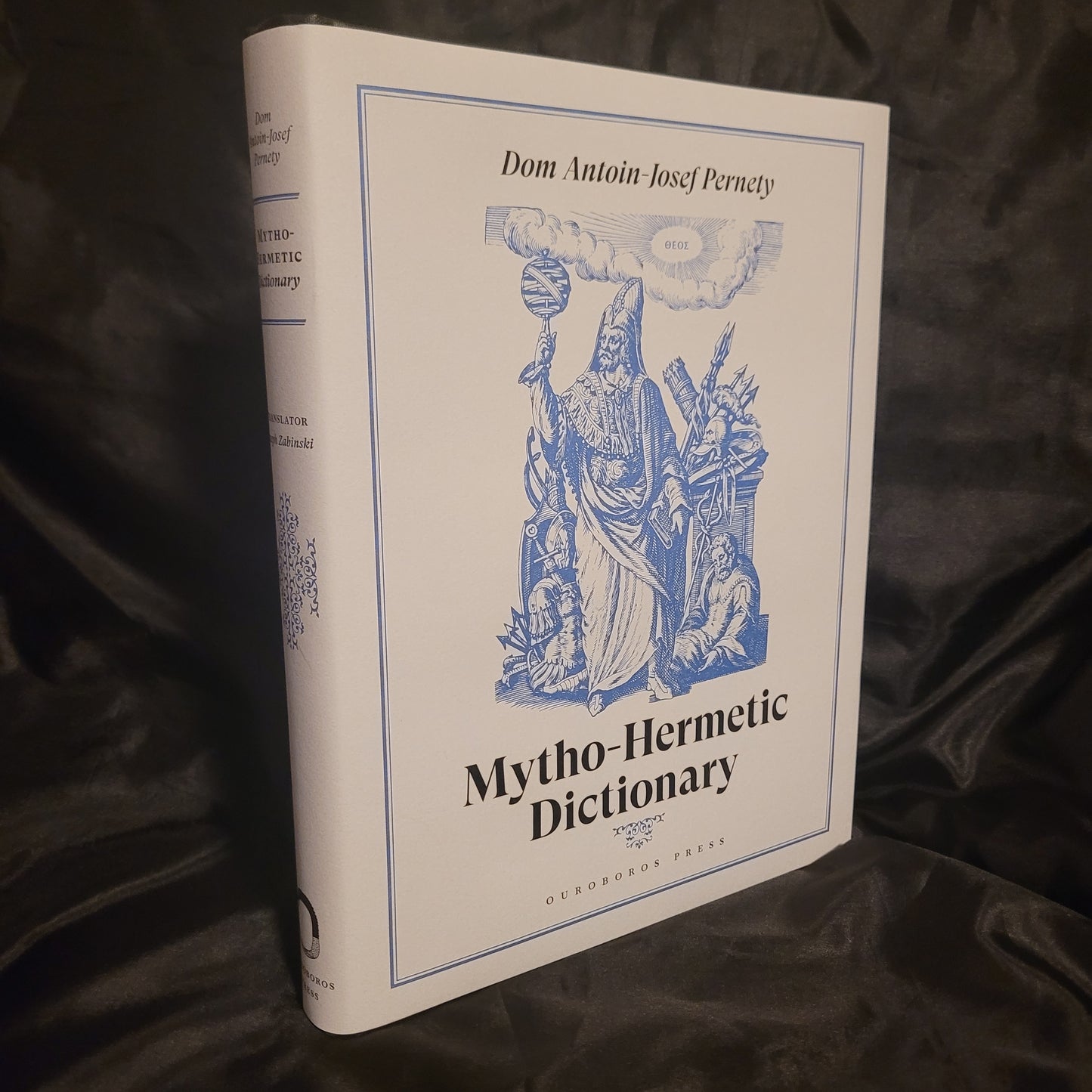 Mytho-Hermetic Dictionary by Dom Antoin-Josef Pernety (Ouroboros Press, 2018) Limited Edition Hardcover
