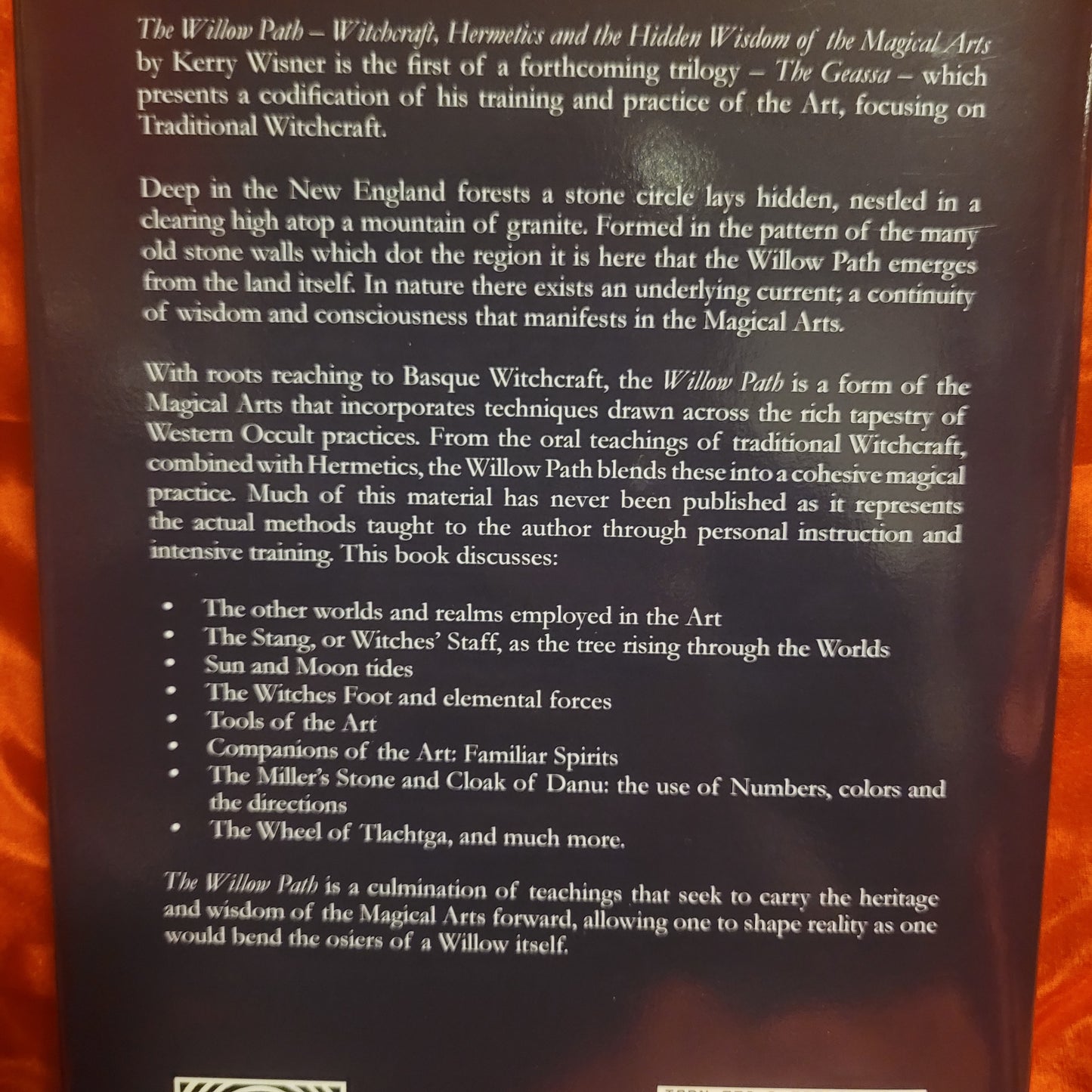 The Willow Path: Witchcraft, Hermetics & the Hidden Wisdom of the Magical Arts by Kerry Wisner (Troy Books, 2024) Dust Jacketed Hardback