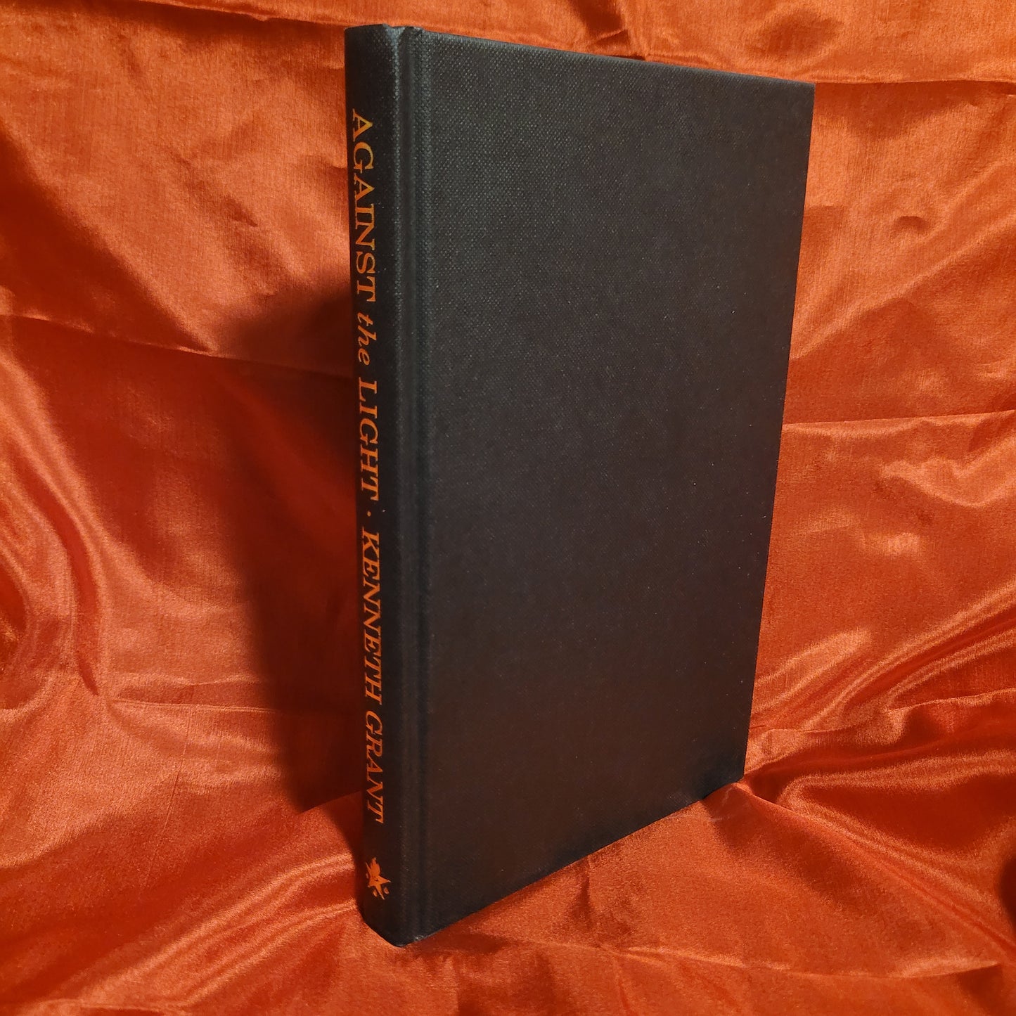 Against the Light: A Nightside Narrative by Kenneth Grant (Starfire Publishing, 1997) Standard Hardcover