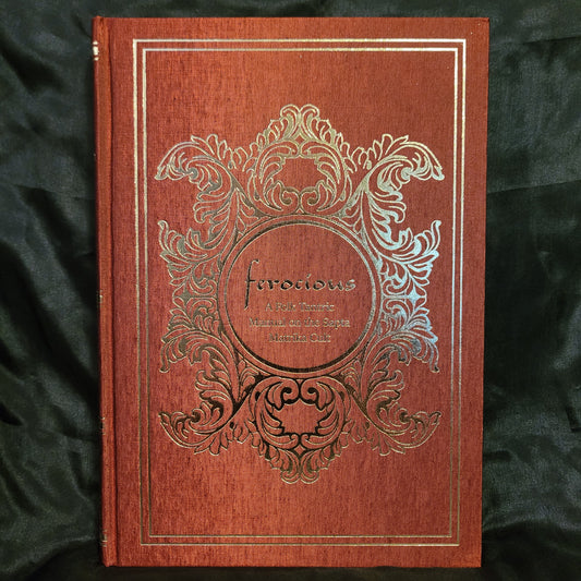 Ferocious: A Folk Tantric Manual on the Sapta Matrika Cult by the Sepulcher Society (Theion Publishing) Limited Edition Cloth Hardcover