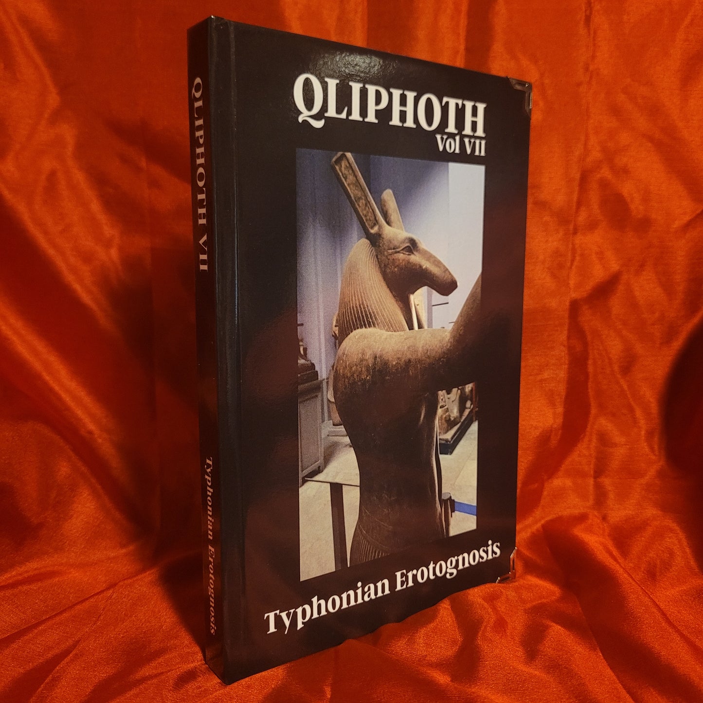 QLIPHOTH  “Typhonian Erotognosis” Vol VII (Sirius Limited Esoterica) Hardcover