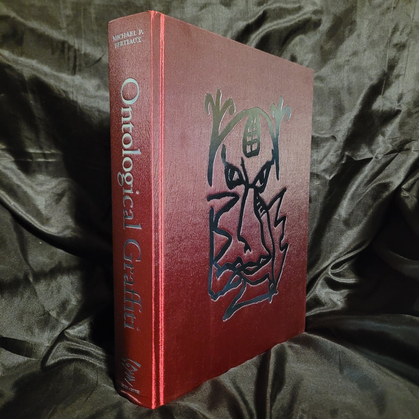 Ontological Graffiti by Michael P. Bertiaux (Fulgur Press, 2016) Hardcover