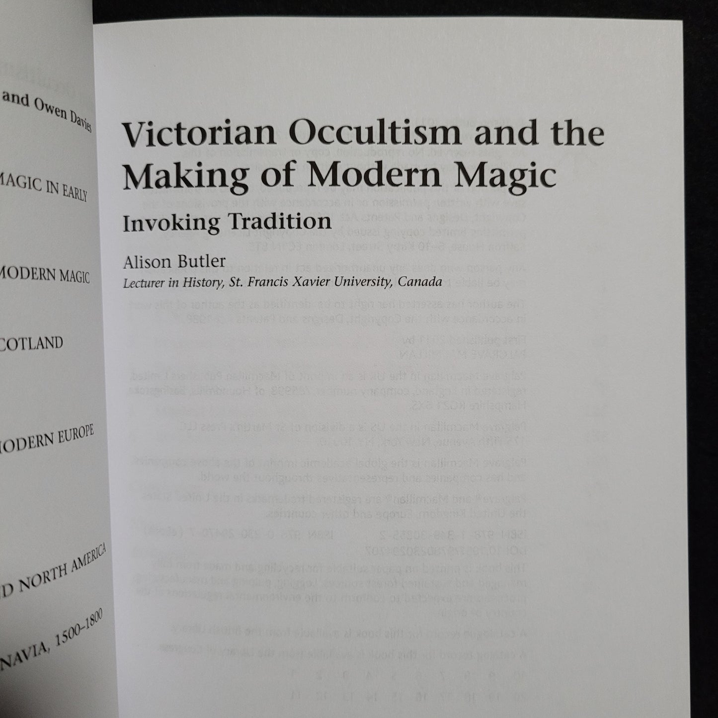 Victorian Occultism and the Making of Modern Magic: Invoking Tradition by Alison Butler (Palgrave Macmillan, 2011) Paperback Edition