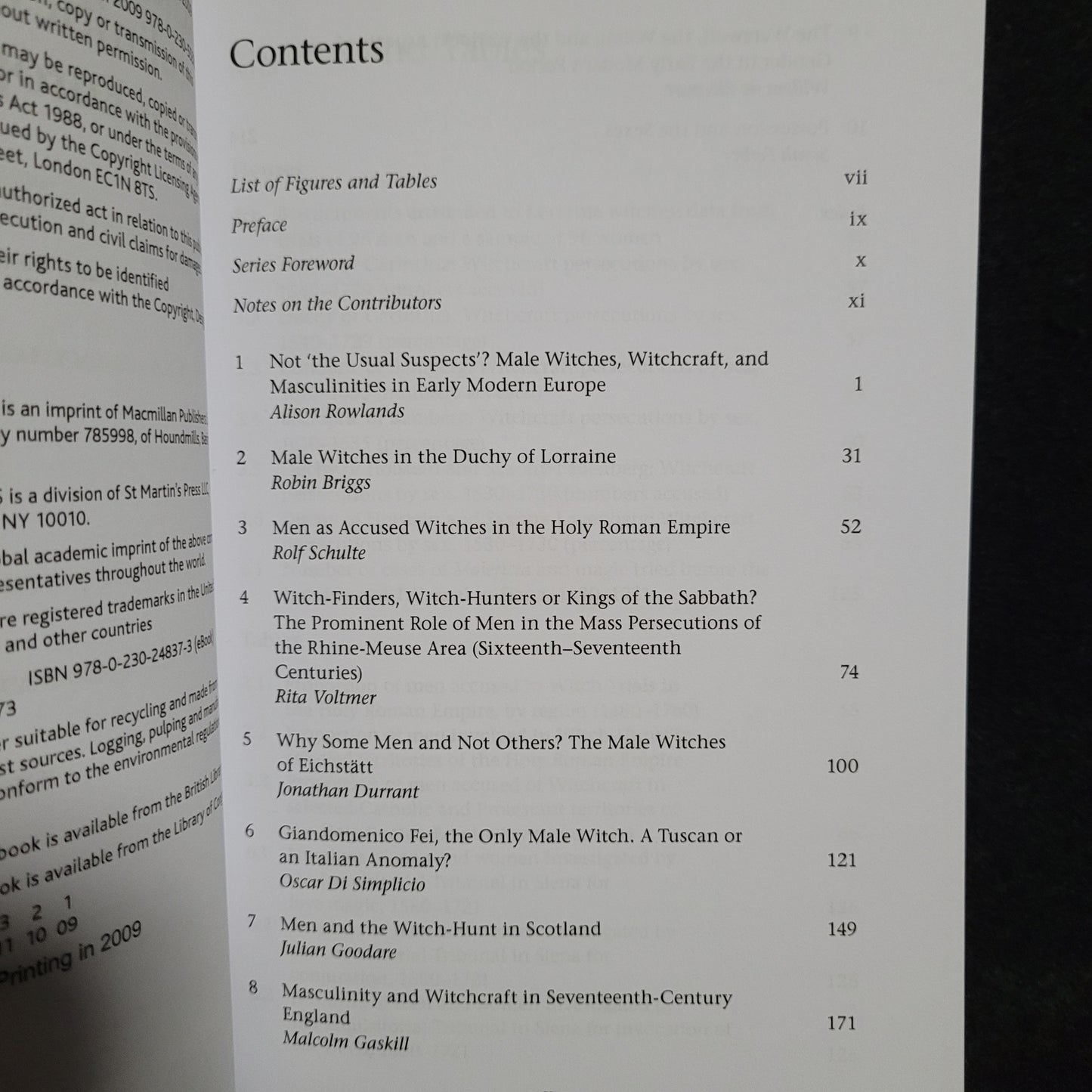 Witchcraft and Masculinities in Early Modern Europe Edited by Alison Rowlands (Palgrave Macmillan, 2009) Paperback