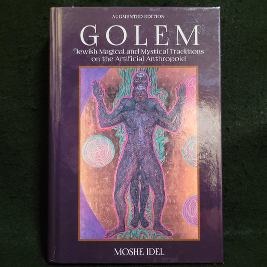 Golem: Jewish Magical and Mystical Traditions on the Artificial Anthropoid by Moshe Idel (Ktav Publishing, 2019) Hardcover