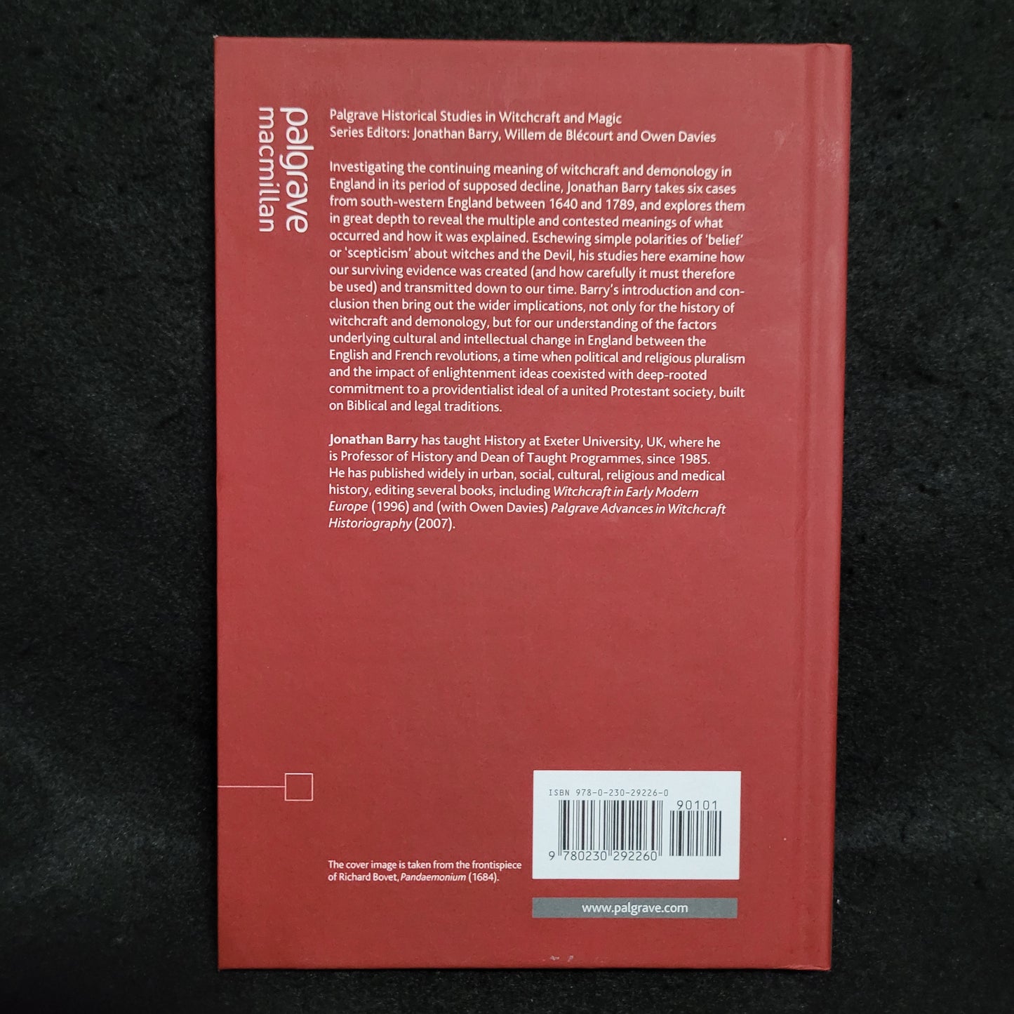 Witchcraft and Demonology in South-West England, 1640-1789 by Jonathan Barry (Palgrave Macmillan, 2012) Hardcover Edition