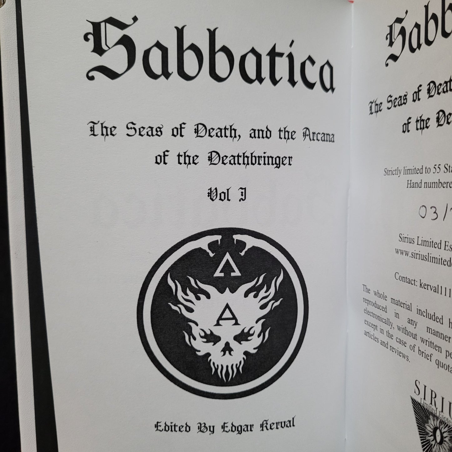Sabbatica Volume I: The Seas of Death, and the Arcana of the Deathbringer Edited by Edgar Kerval (Sirius  Limited Esoterica, 2022) Deluxe Edition Limited to 22 Copies