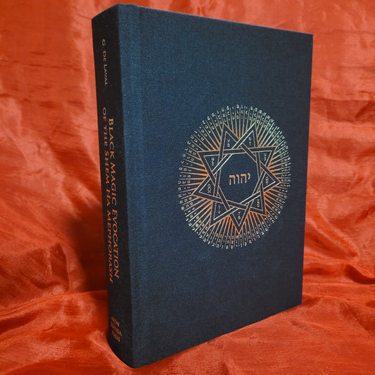 Black Magic Evocation of the Shem Ha Mephorash by Gilles de Laval (Aeon Sophia, 2016) Second Edition Cloth Hardcover