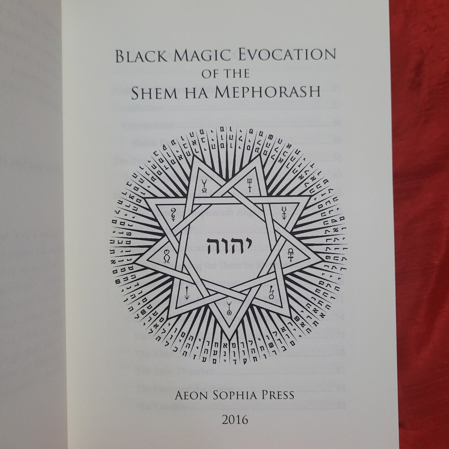 Black Magic Evocation of the Shem Ha Mephorash by Gilles de Laval (Aeon Sophia, 2016) Second Edition Cloth Hardcover