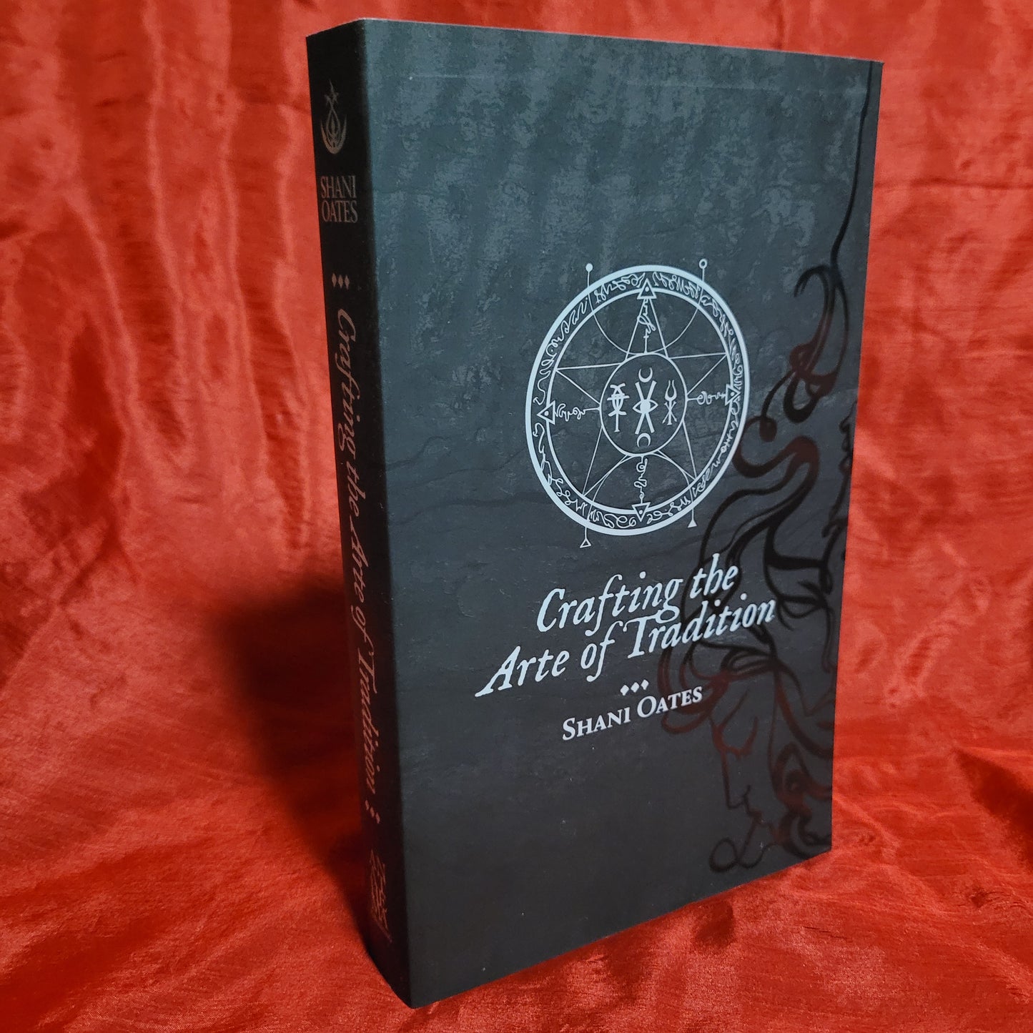 Crafting the Arte of Tradition by Shani Oates (Anathema Publishing, 2018) Paperback Edition