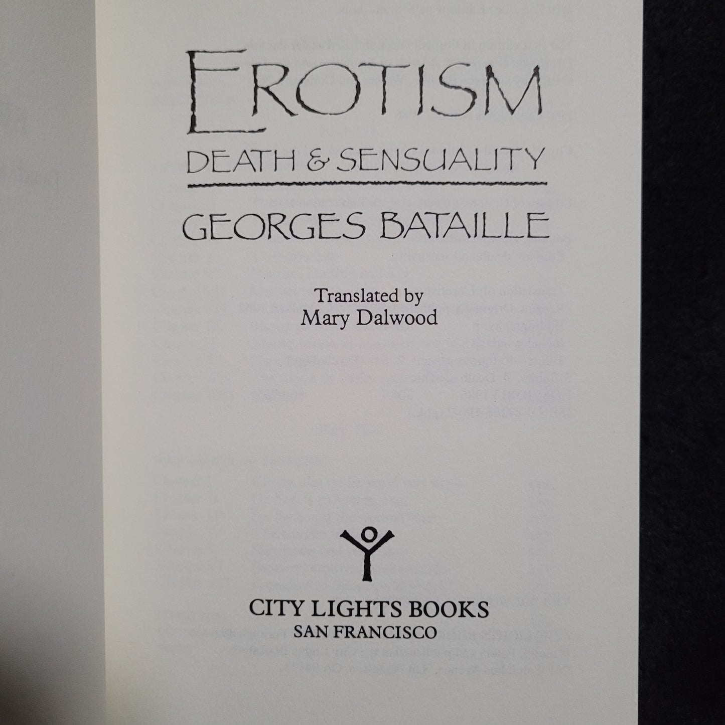 Erotism: Death & Sensuality by Georges Bataille (City Life Books, 1986) Paperback