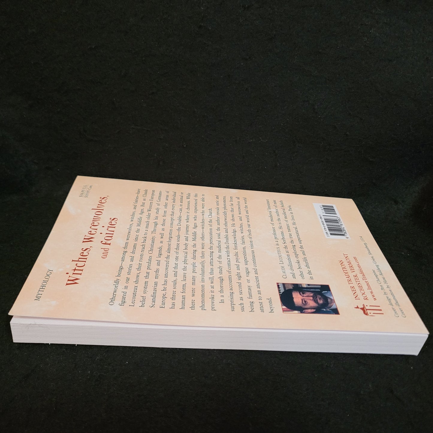 Witches, Werewolves and Fairies: Shapeshifters and Astral Doubles in the Middle Ages by Claude Lecouteux (Inner Traditions, 2003) Paperback