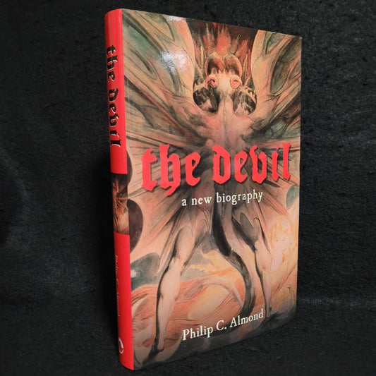 The Devil: A New Biography by Philip C. Almond (Cornell University Press, 2014) Hardcover