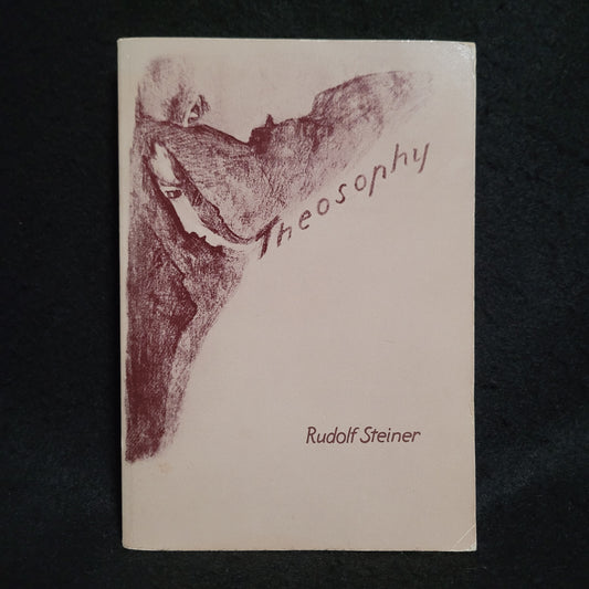 Theosopy by Rudolf Steiner (Anthroposophic Press, 1971) Paperback