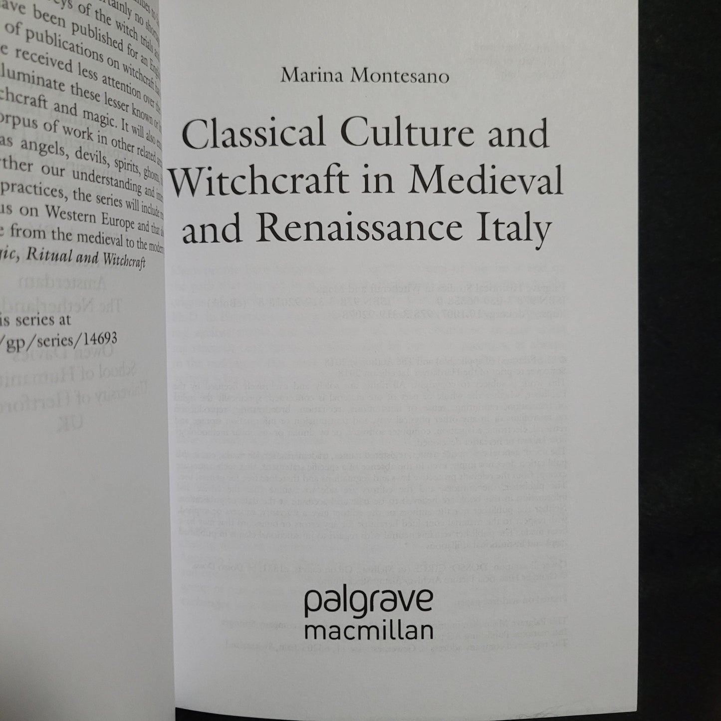 Classical Culture and Witchcraft in Medieval and Renaissance Italy, Palgrave Historical Studies in Witchcraft and Magic by Marina Montesano (Palgrave Macmillan, 2018) Paperback Edition