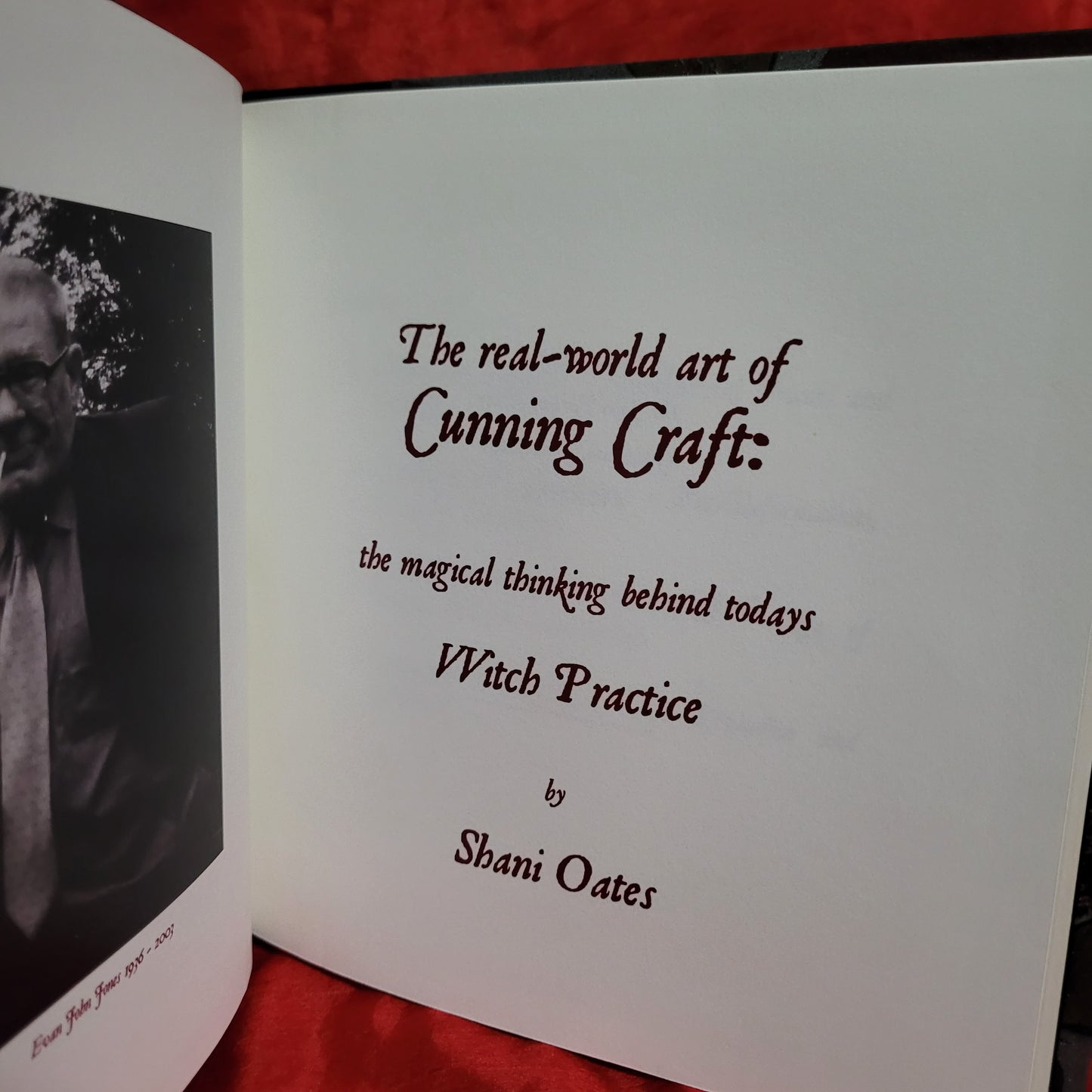 The Real World Art of Cunning Craft by Shani Oates (Hell Fire Club Books) Hardcover Bound in Quarter Leather and Marbled Paper Limited to 72 Copies