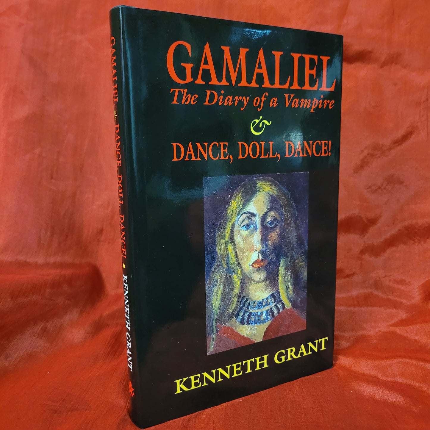 Gamaliel: The Diary of a Vampire & Dance, Doll, Dance! (Starfire Publishing, 2003) Hardcover