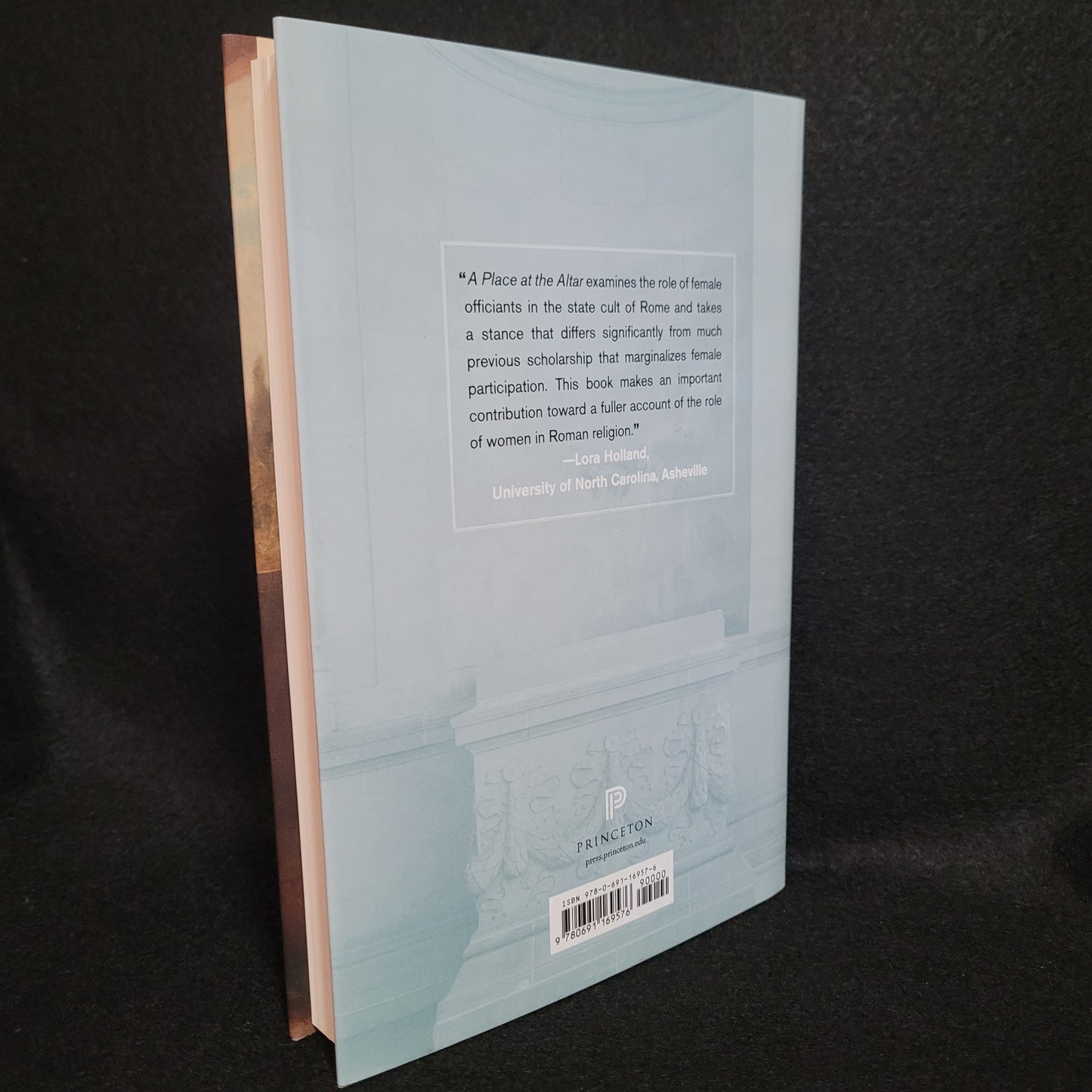 A Place at the Altar: Priestesses in Republican Rome by Meghan J. DiLuzio (Princeton University Press, 2016) Hardcover