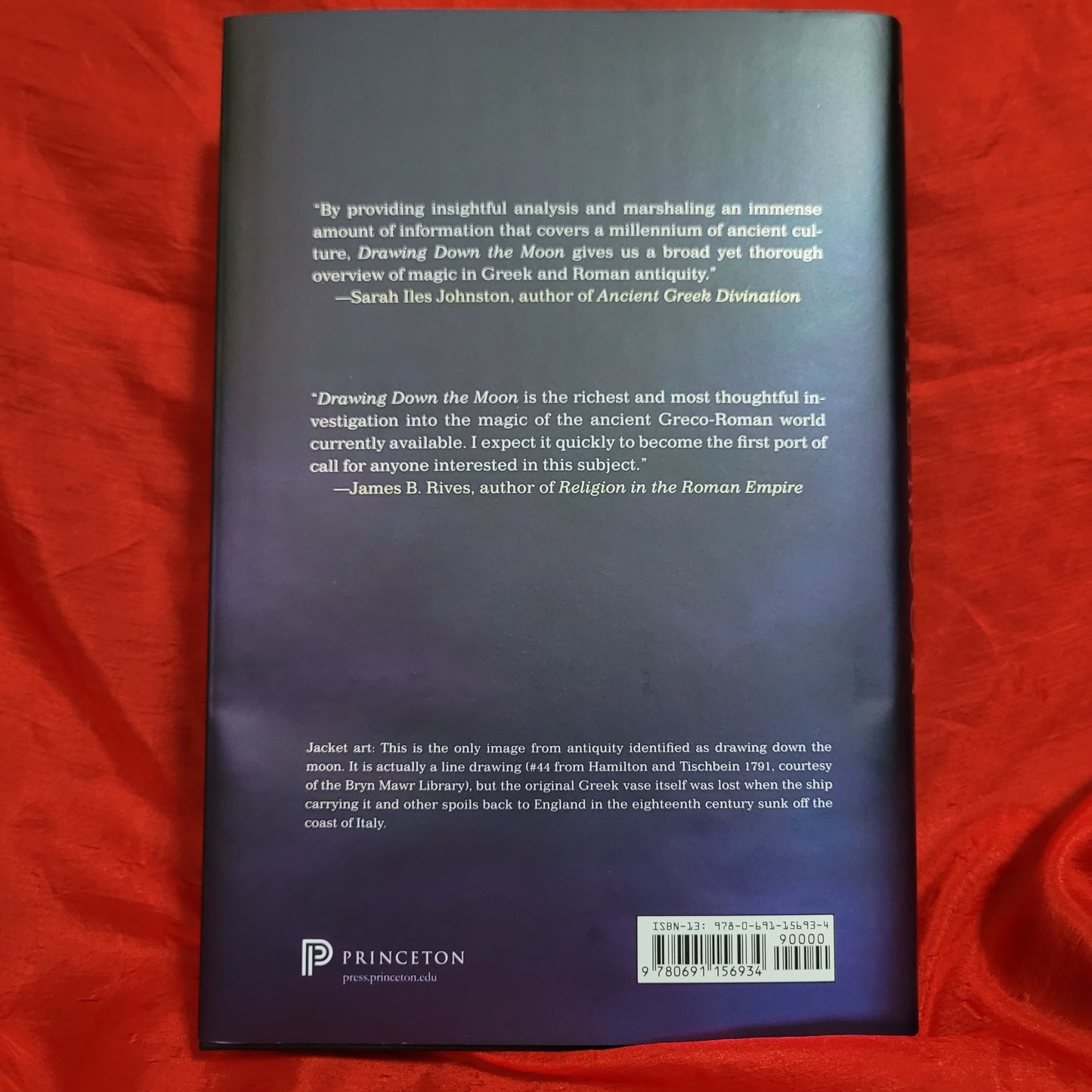 Drawing Down the Moon: Magic in the Ancient Greco-Roman World by Radcliffe G. Edmonds III (Princeton University Press, 2019) Hardcover Edition