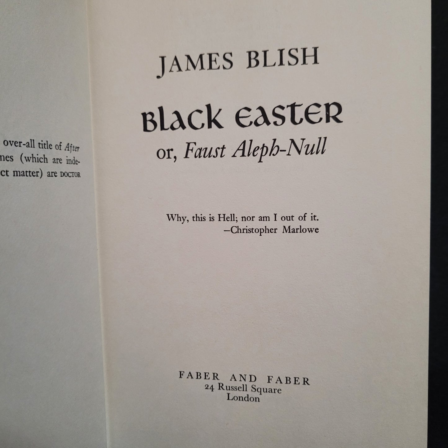 Black Easter or Faust Aleph-Null by James Blish (Faber and Faber, 1968) Hardcover First Edition