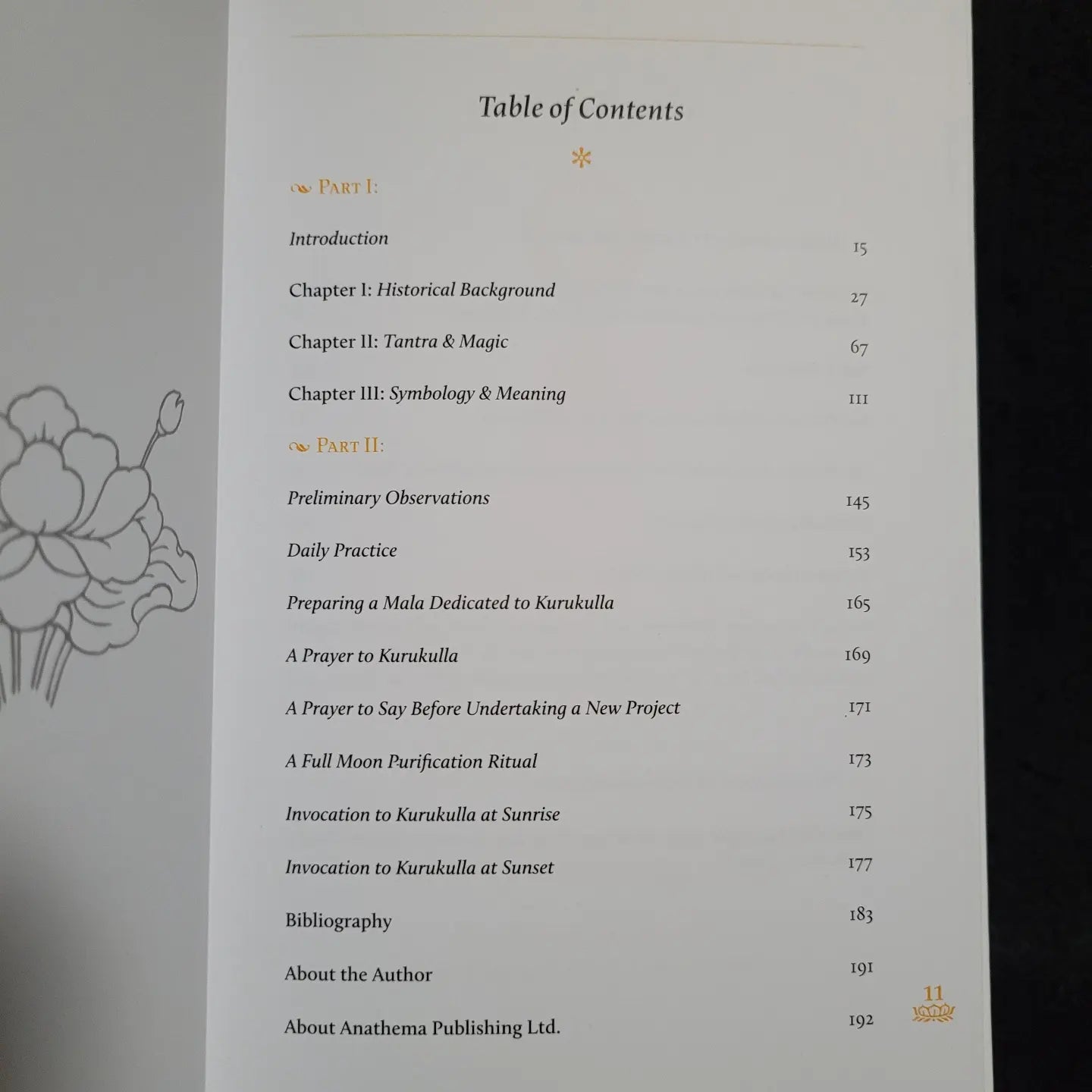 Kurukulla: Goddess of Bewitchment by Verónica Rivas (Anathema Publishing) Collector's Edition #131/206